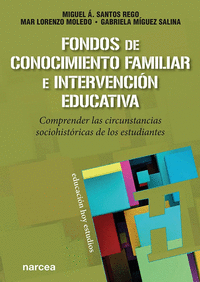 Fondos de conocimiento familiar e intervencion educativa