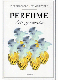 Perfume. arte y ciencia