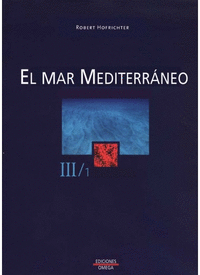 El mar mediterraneo. volumen ii