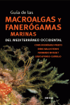 Gu¡a de las macroalgas y fanerógamas marinas del mediterráneo occidental