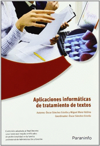 Aplicaciones informáticas de tratamiento de textos. Microsoft Word 2007