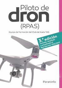 Piloto de dron (RPAS) 3.ª edición