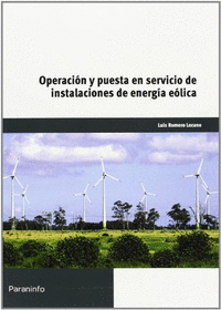 Operacion puesta en servicio instalaciones energia eolica