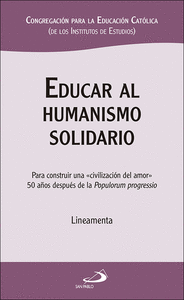 Educar al humanismo solidario