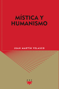 Mistica y humanismo