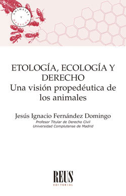 Etologia ecologia y derecho
