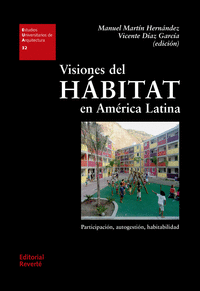 Visiones del Hábitat en América Latina (EUA32)