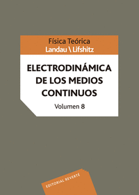 Física teórica. Electrodinámica medios continuos. Vol.VIII