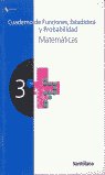 Cuaderno de funciones, estadistica y probabilidades matematicas 3 secundaria