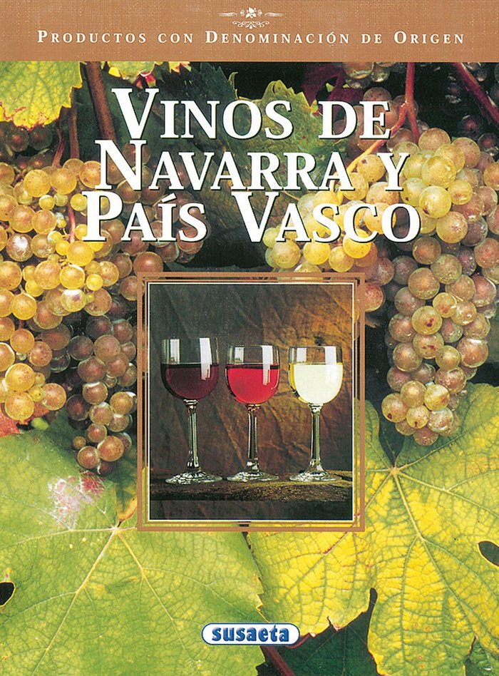 Vinos de Navarra y País Vasco