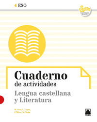 Cuaderno de actividades. lengua castellana y literatura 4 eso - e