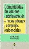 Comunidades de vecinos y administración de fincas urbanas y complejos residenciales