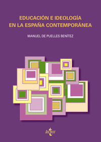 Educación e ideología en la España contemporánea