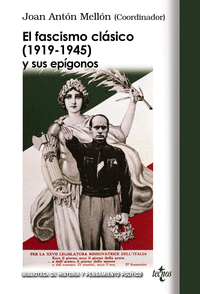 Fascismo clasico 1919 1945 y sus epigonos,el