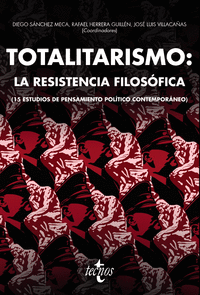 Totalitarismo: la resistencia filosófica