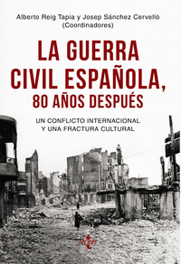Guerra civil española 80 años despues,la