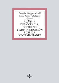 Democracia, Gobierno y Administración Pública contemporánea