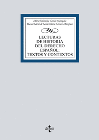 Lecturas de historia del derecho español textos y contextos
