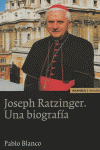 Joseph Ratzinger, una biografía