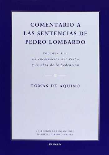 Comentario a las sentencias de Pedro Lombardo III-1