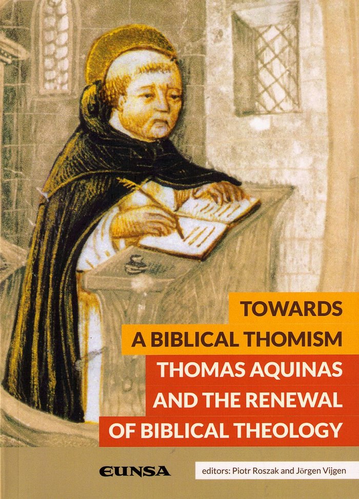 Towards a Biblical Thomism