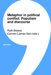Metaphor in political conflict populism and discourse