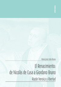 El renacimiento: de Nicolás de Cusa a Giordano Bruno