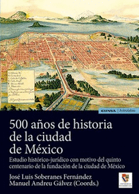 500 años de historia de la ciudad de mexico