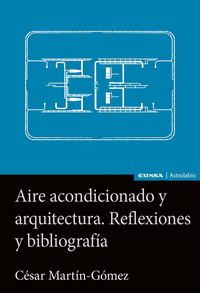 Aire acondicionado y arquitectura reflexiones y bibliografi