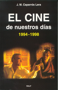 Cine de nuestros dias (1994-1998), el