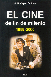 Cine de fin de milenio (1999-2000), el