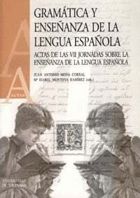 Gramatica y enseñanza de la lengua española