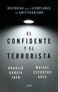 El terrorista y el confidente