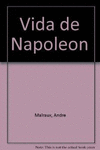 Vida de napoleon, la