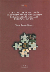 Los manuales de pedagogía y la formación del profesorado en las escuelas normales de España (1839-1901)
