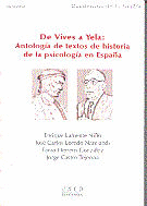 De Vives a Yela: antología de textos de historia de la psicología en España