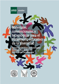 Materiales convencionales y tecnologicos para el tratamiento educativo de la diversidad