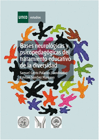 Bases neurológicas y psicopedagógicas del tratamiento educativo de la diversidad