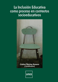 La inclusión educativa como proceso en contextos socioeducativos