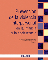 Prevencion de la violencia interpersonal en la infancia y la