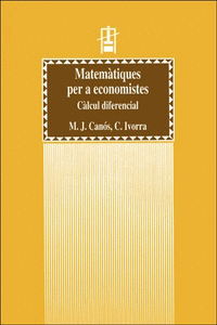 Matemàtiques per a economistes. Càlcul diferencial