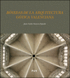 Bóvedas de la arquitectura gótica valenciana