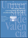Els estudis literaris a la universitat de valencia o la lite