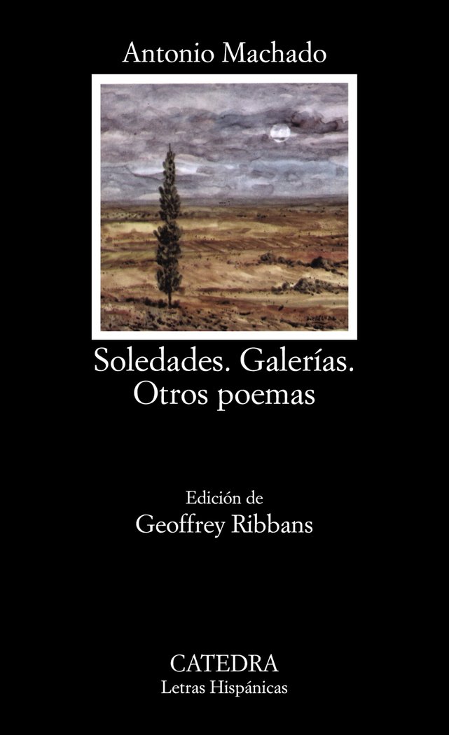 Soledades/ Galerías/ Otros poemas
