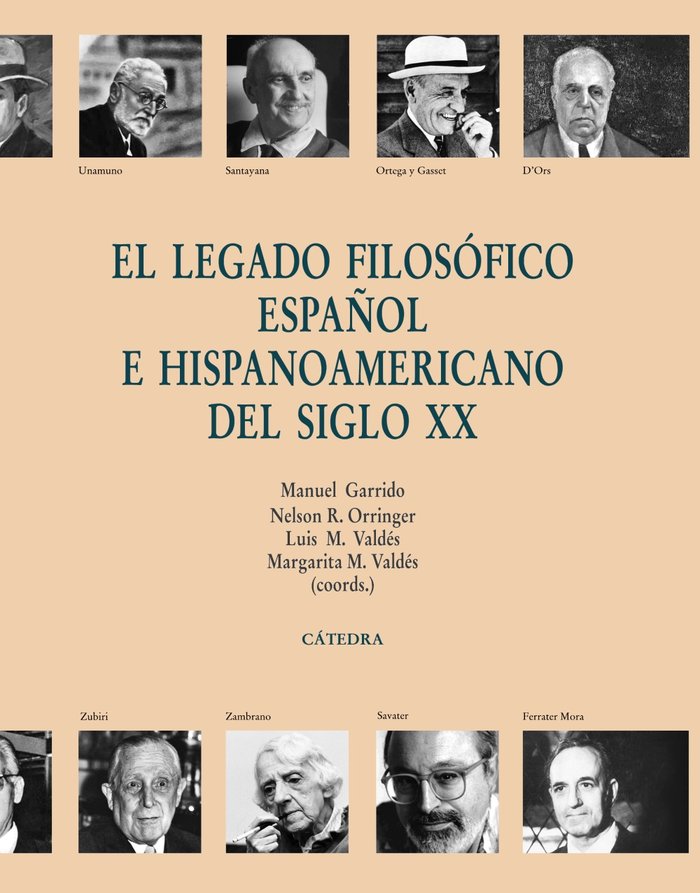 Legado filosofico español e hispanoamericano del siglo xx,el