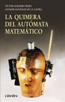 La quimera del automata matematico