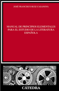 Manual de principios elementales para el estudio de la literatura española