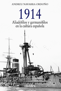 1914. aliadofilos y germanofilos en la cultura española