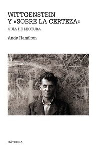 Wittgenstein y Sobre la certeza