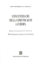 Concentració de la comunicació a Europa: empreses comercials i interès públic